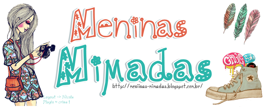 Meninas Mimadas 