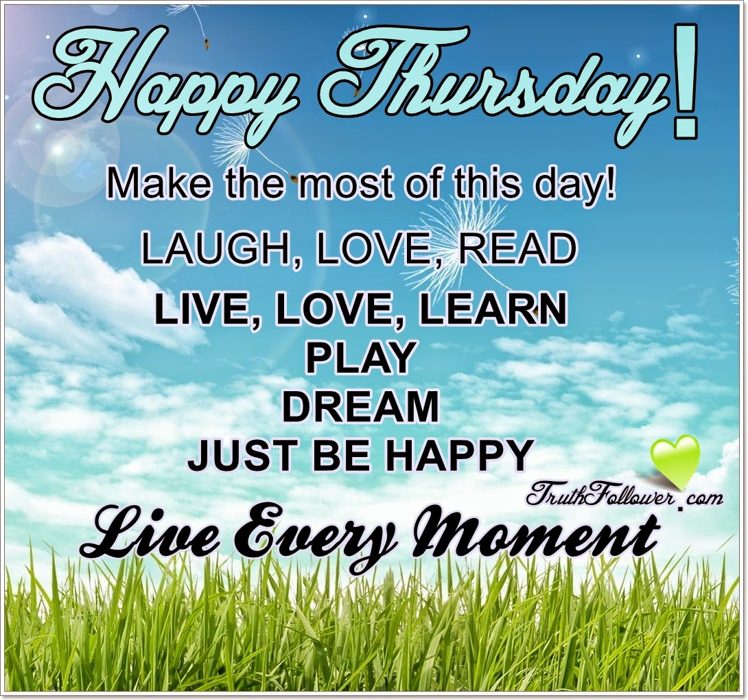 Positive Thoughts For Thursday - Blogs & Forums