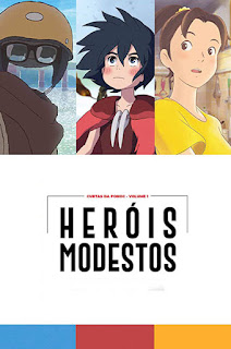 Heróis Modestos: Cinema de Curtas da Ponoc - HDRip Dual Áudio