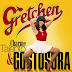GRETCHEN - (2011) CHARME, TALENTO & GOSTOSURA