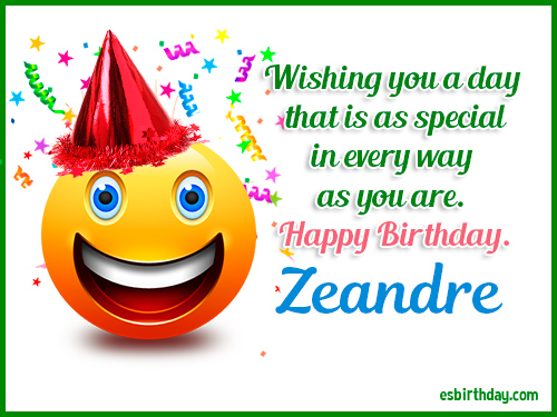 Zeandre Happy birthday Zeandre Happy birthday