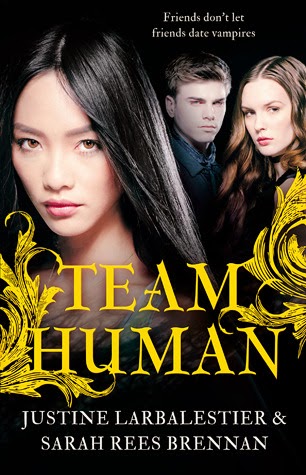 Team Human by Justine Larbalestier & Sarah Rees Brennan