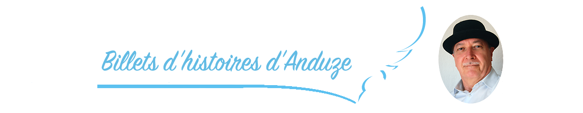 Billets d'histoires d'Anduze