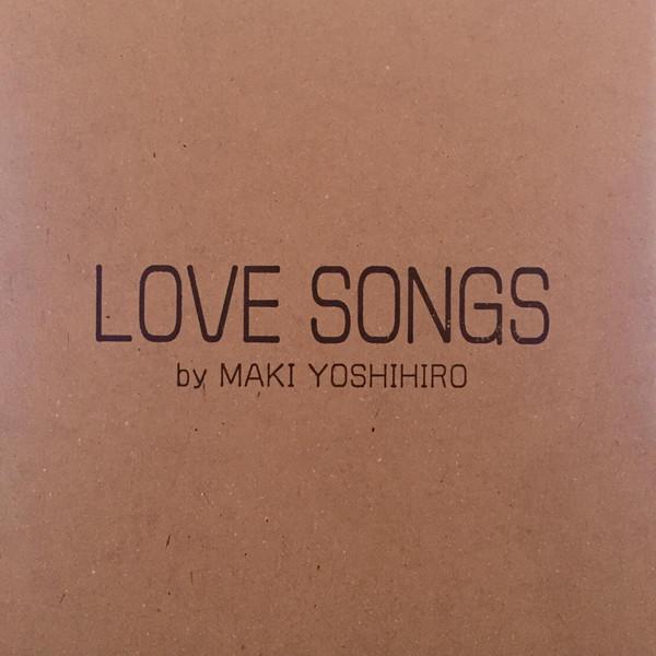 [Album] 牧佳弘 - LOVE SONGS (2016.04.01/RAR/MP3)