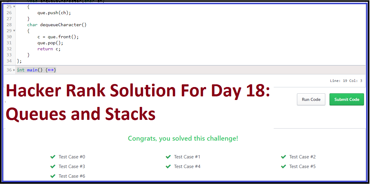 Hacker Rank Solution For Day 18: Queues and Stacks