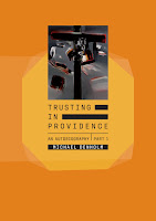 Cover: Trusting in Providence, an Autobiography, Part 1. By Michael Denholm