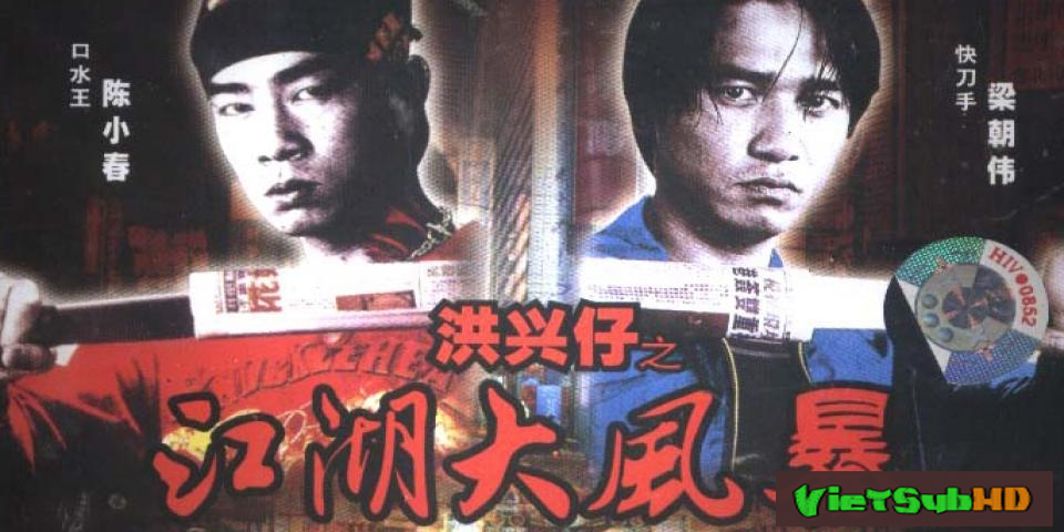 Phim Người Trong Giang Hồ: Giang Hồ Đại Phong Ba Lồng tiếng HD | Young and Dangerous: War of the Under world 1999