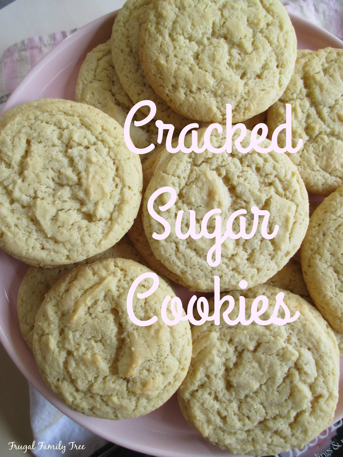 Cracked Sugar Cookies Recipe | Frugal Family Tree Cracked Sugar Cookies Recipe | Frugal Family Tree