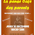 PARENTS: BIENVENUE AU CAFÉ DES PARENTS!  Jeudi 15 décembre à 18h30 à la MJC