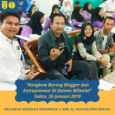 SMK AL Muhadjirin Gelar Seminar Literasi Digital "Kongkow Bareng Bloger dan Entrepreneur di Zaman Milenial" SMK AL Muhadjirin Gelar Seminar Literasi Digital "Kongkow Bareng Bloger dan Entrepreneur di Zaman Milenial"