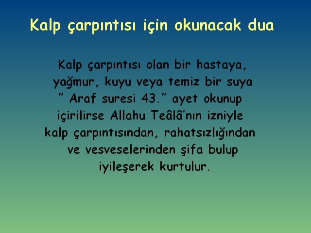 Sifa Ayetleri Ve Dualari Kalp Carpintisi Icin Okunacak Dua