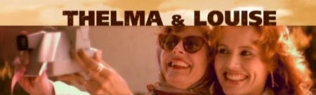 Susan Sarandon and Geena Davis take a selfie in THELMA & LOUISE (1991)