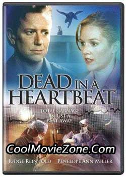 Dead in a Heartbeat (2002)