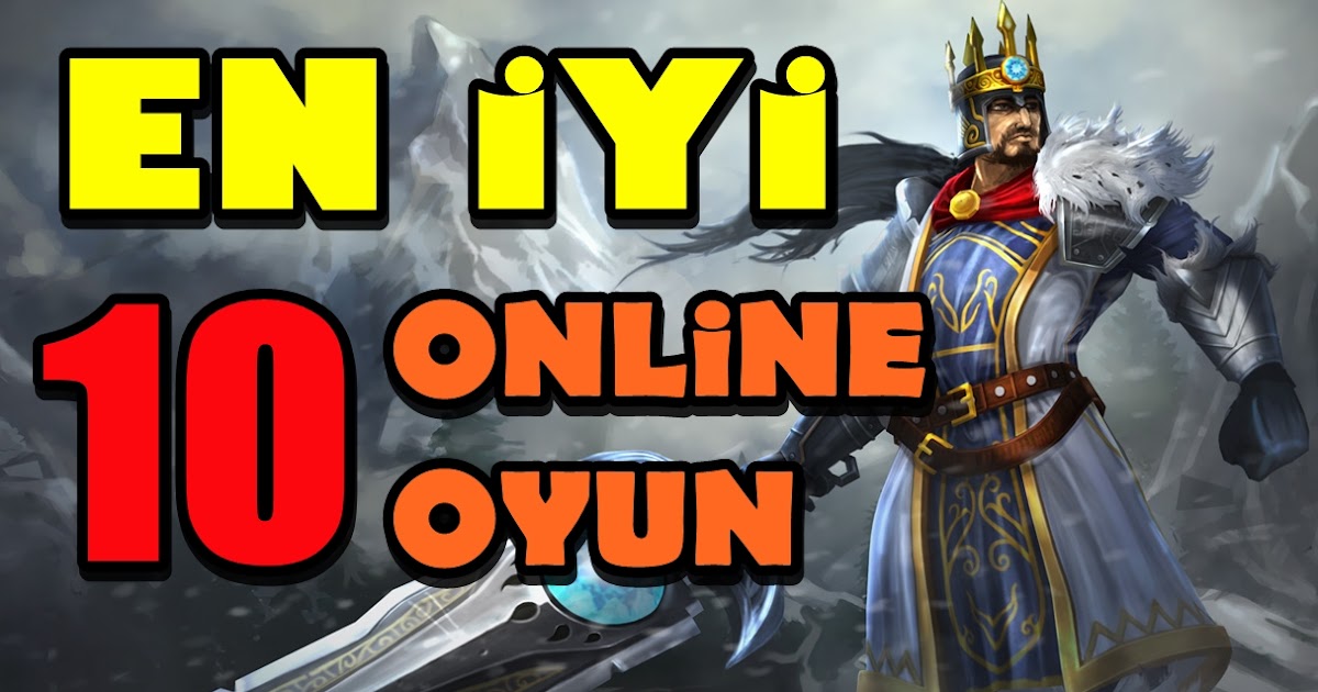 en iyi online oyun en iyi online oyun