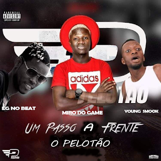 O Pelotão - Um Passo A Frente (Prod. LG No Beat) 