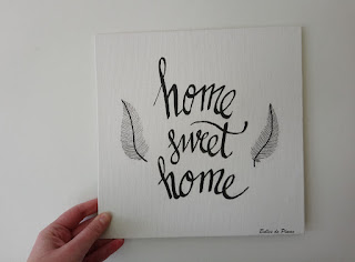 DIY Tableau Home Sweet Home (Calligraphie)