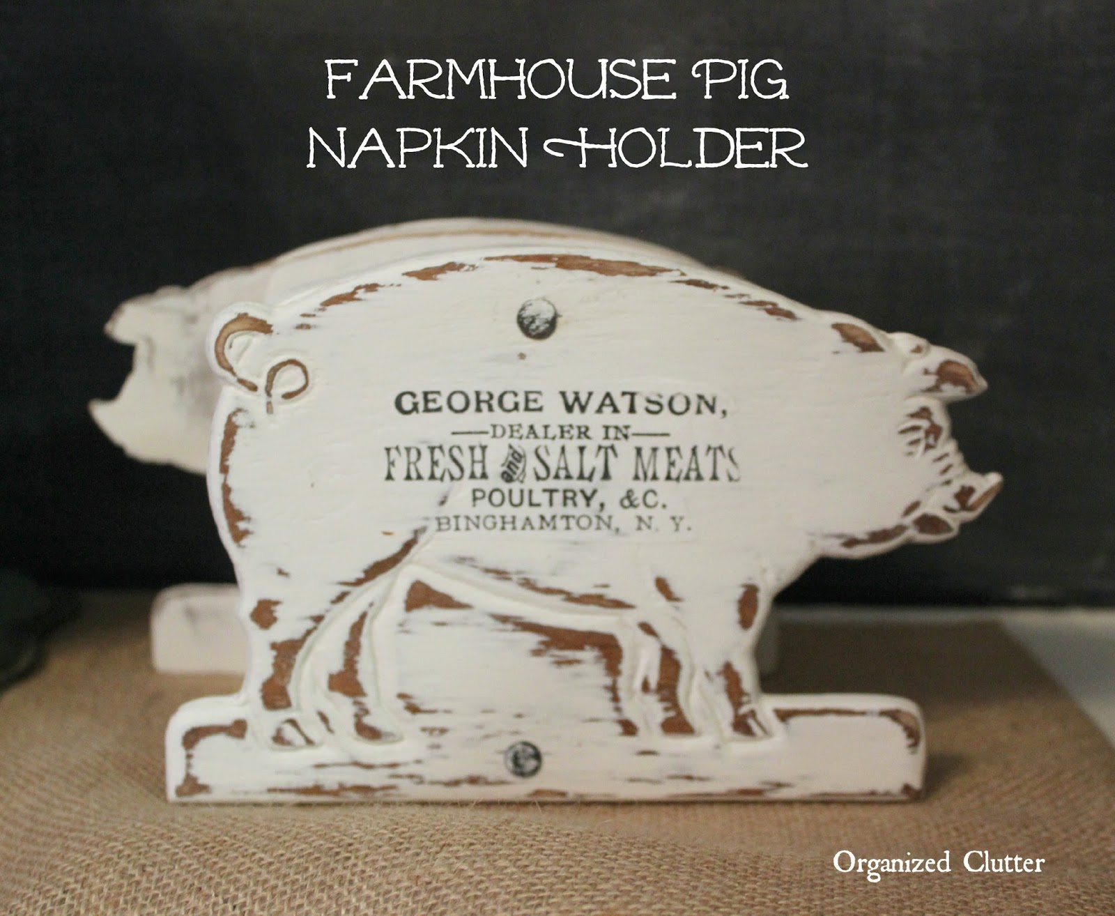 Farmhouse Style Pig Napkin Holder www.organizedclutterqueen.blogspot.com