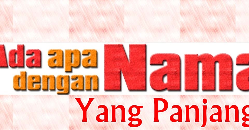 Maksud Nama Nur Adelia Arissa / Nur Eqa entry ringkas