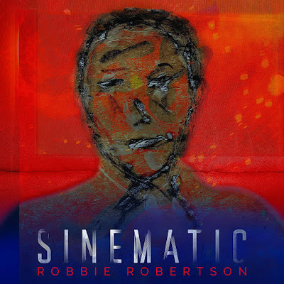 Sinematic Robbie Robertson Album