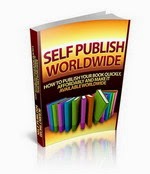 self publish every book you write and sell it worldwide