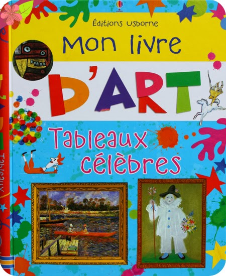 Mon livre d'art : Tableaux célèbres, éditions Usborne