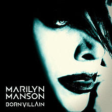 Born Villain (Blog Mortalha) Born Villain, marilyn manson, blog mortalha, álbum, 2012