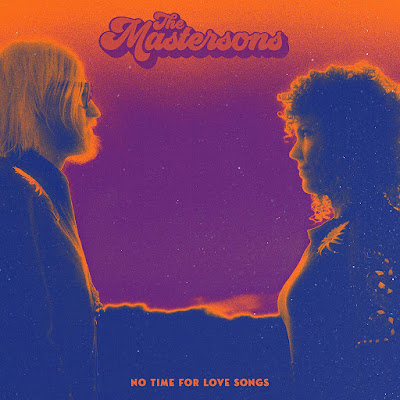 No Time For Love Songs The Mastersons Album