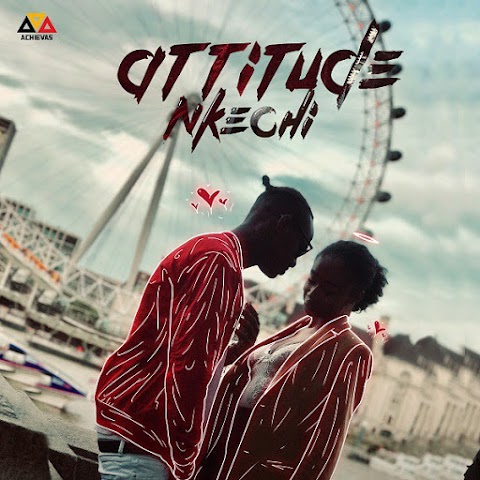 Attitude - Nkechi (Prod. Blaise Beatz)