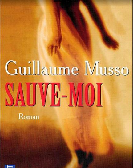 SAUVE-MOI "GUILLAUME MUSSO" 45