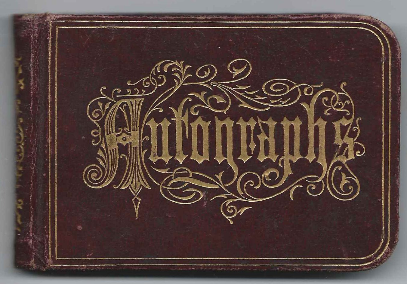Heirlooms Reunited 1880s Autograph Album of Mary E. Hunt of Thorndike