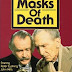 SHERLOCK HOLMES AND THE MASKS OF DEATH