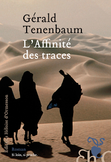 "L'Affinité des traces" de Gérald Tenenbaum  Ed. Héloise d'Ormesson