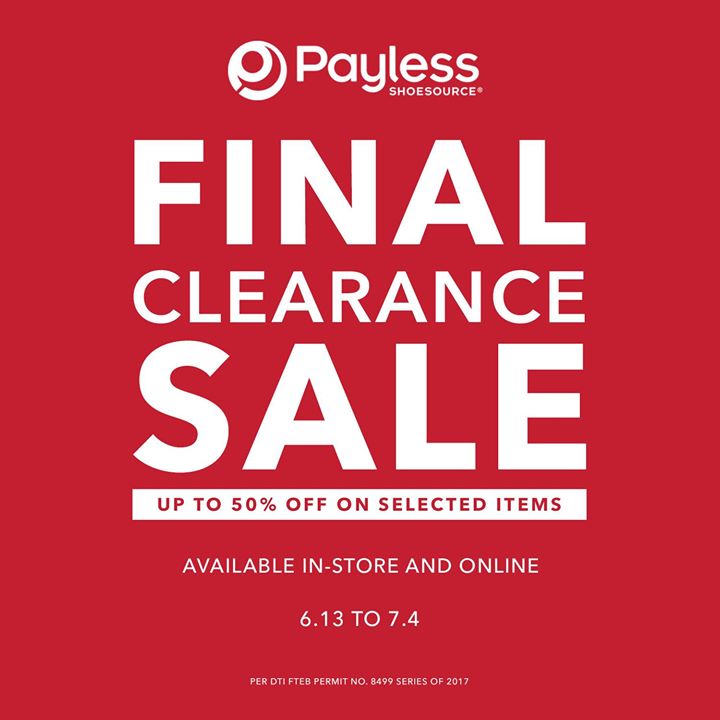 Manila Shopper Payless Final Clearance SALE JuneJuly 2017