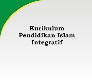 Sebagai kajian awal tentang kerangka berfikir menyusun kurikulum Pendidikan Agama Islam In Kurikulum Pendidikan Agama Islam Dengan Model kurikulum Integratif