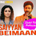 SAIYYAN BEIMAAN Lyrics - NABAB | Subhasree, Shakib Khan