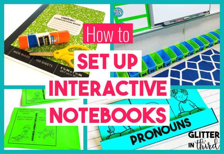 How to set up interactive notebooks quickly and easily! Glitter in Third