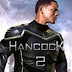 Ada Apa Dengan Hancock 2, Kenapa Tidak Muncul Juga?