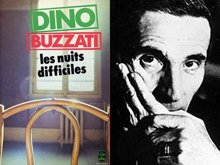 Dino Buzzati - Les Nuits Difficiles