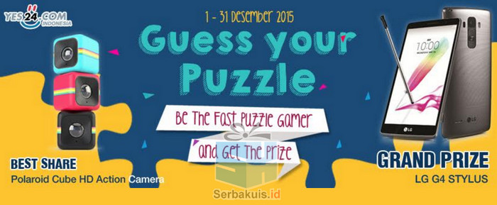 Kontes Guess your Puzzle Yes24 Berhadiah LG G4 Stylus