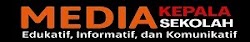 MEDIA KEPALA SEKOLAH