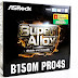 Hình ảnh chi tiết ASRock B150M Pro4S 'Made in Vietnam'