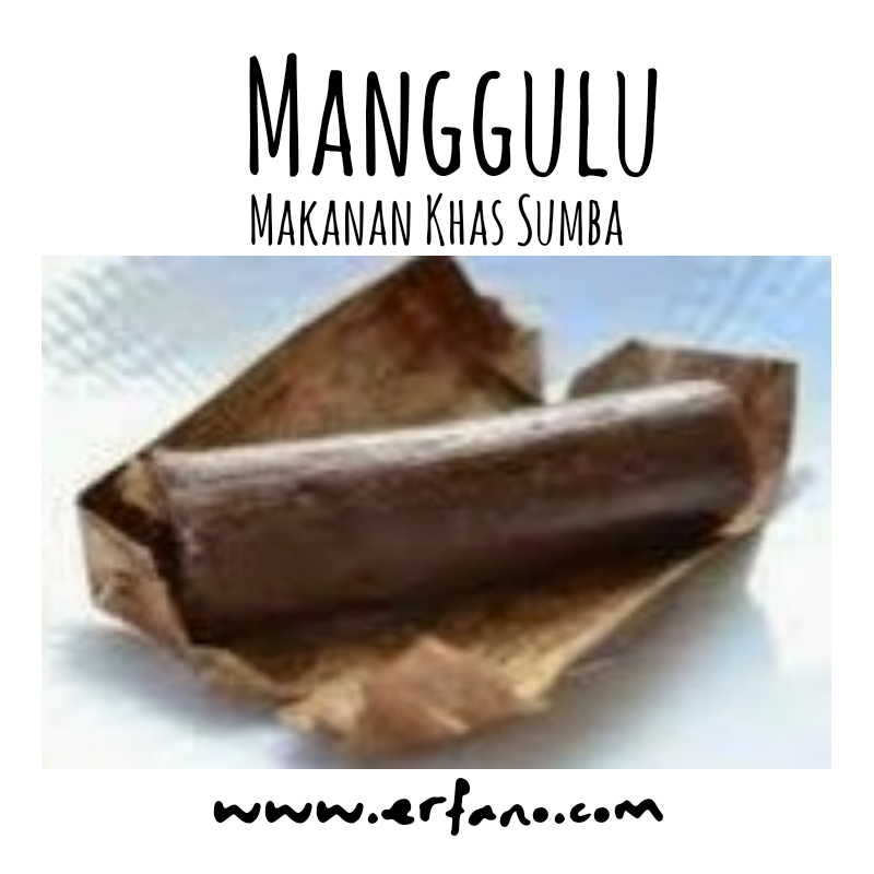 Manggulu (Mengenal salah satu makanan khas Sumba)