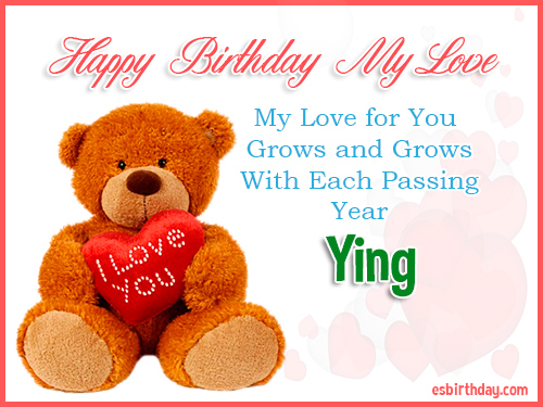 Ying Happy Birthday My Love Ying Happy Birthday My Love