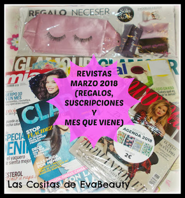 Revistas Marzo 2018 (Regalos, Suscripciones y mes que viene)