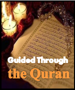 Guided Through the Quran