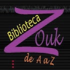 BIBLIOTECA ZOUK DE A a Z