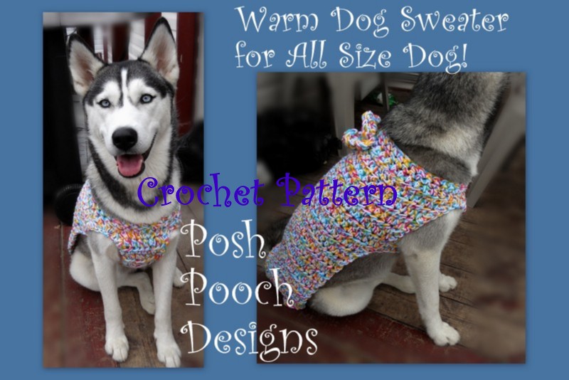 Posh Pooch Designs Dog Clothes: Big Dogs Crochet Patterns