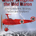 Three Wings For The Red Baron Von Richtofen, Strategy, And Airplanes By Leon Bennett