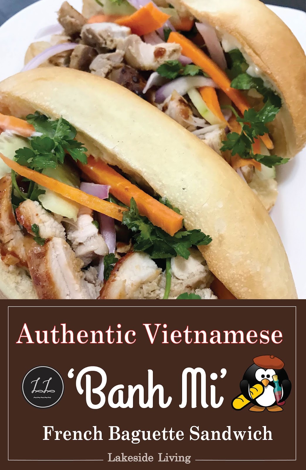 Authentic Vietnamese 'Banh Mi' French Baguette Sandwich