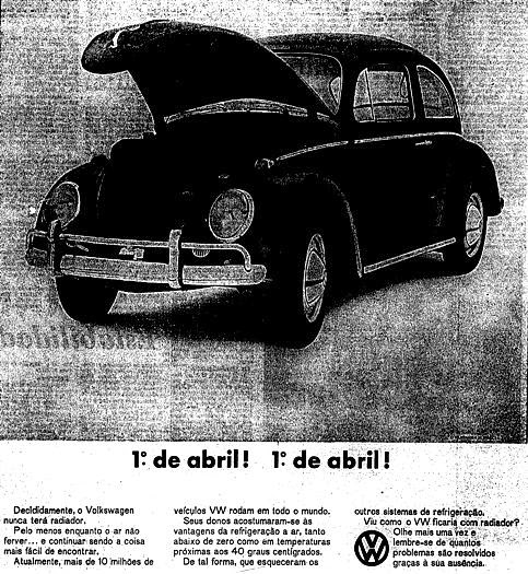 Propaganda para o dia 1º de Abril (Dia da Mentira) de 1966, feita pela Volkswagen para anunciar o Fusca sem radiador.